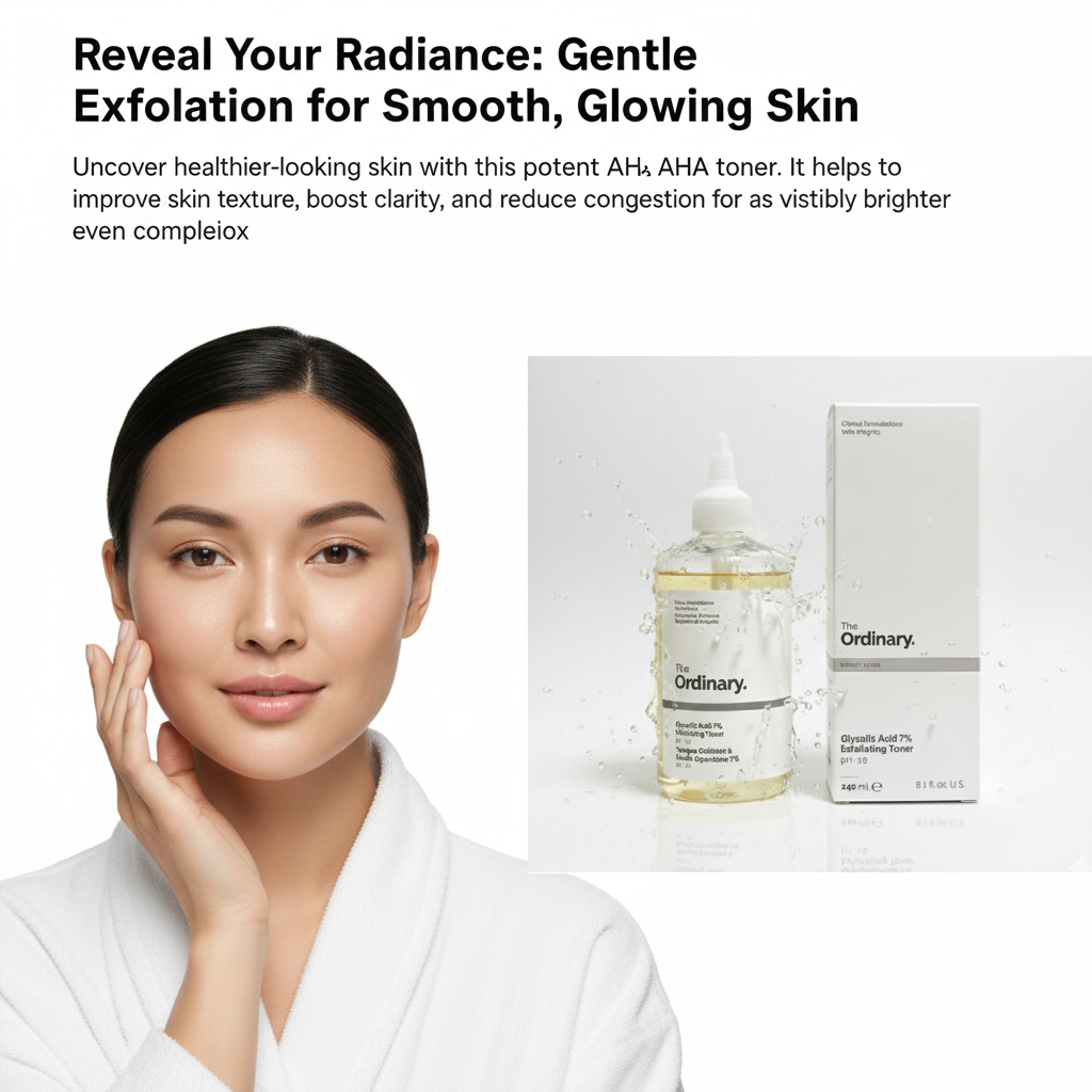 The Ordinary Glycolic Acid 7% Exfoliating Toner (240ml) – Face & Body Resurfacing Solution for Glowing Skin, Smooths Texture & Evens Tone